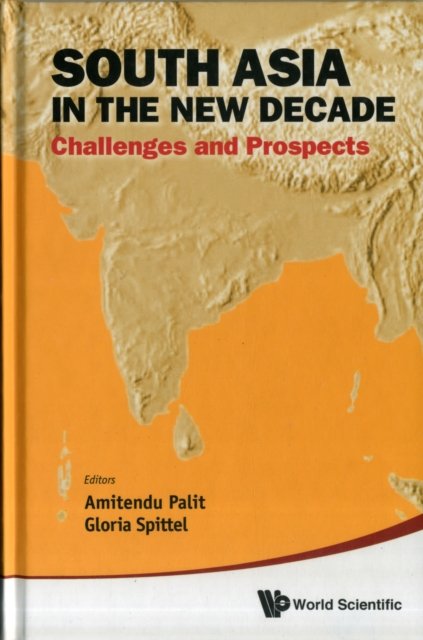 South Asia in the New Decade