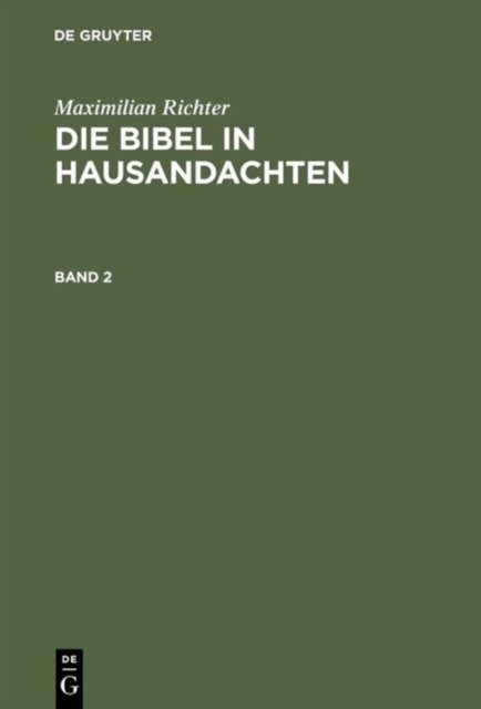 Bibel in Hausandachten. Band 2