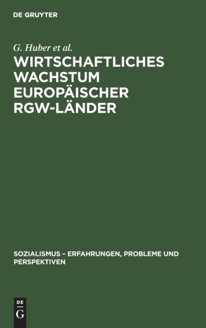 Wirtschaftliches Wachstum Europaischer Rgw-Lander