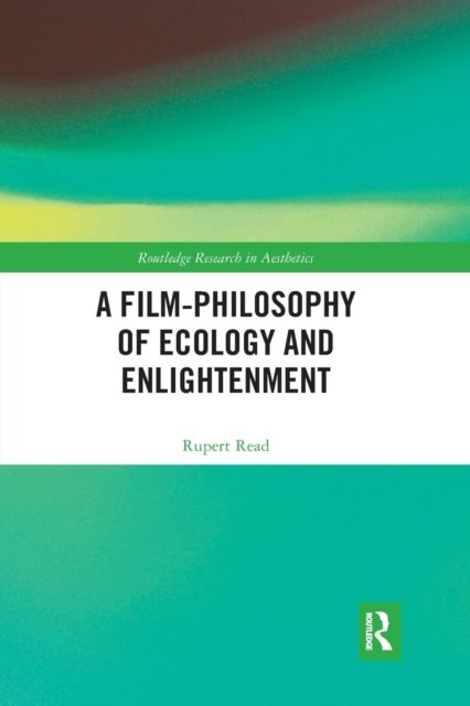 A Film-philosophy of Ecology and Enlightenment
