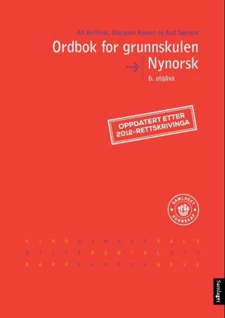 Ordbok for grunnskulen - med ordforklaringar, synonym og fulle bøyingsformer