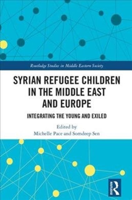 Syrian Refugee Children in the Middle East and Europe