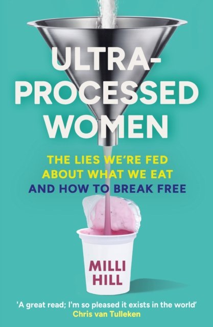 Ultra-Processed Women