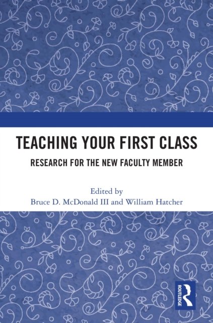 Teaching Your First Class
