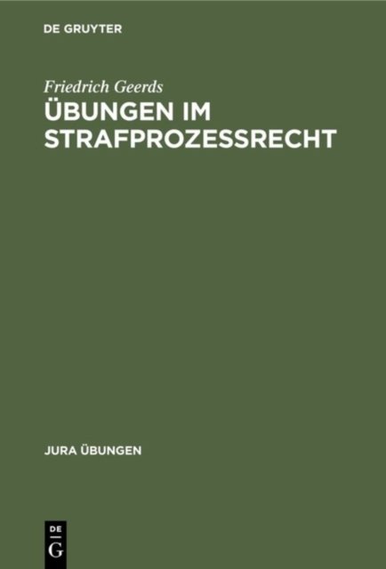 Ubungen im Strafprozeßrecht