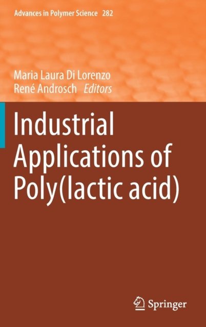 Industrial Applications of Poly(lactic acid)