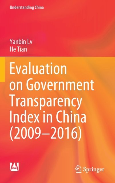 Evaluation on Government Transparency Index in China (2009-2016)