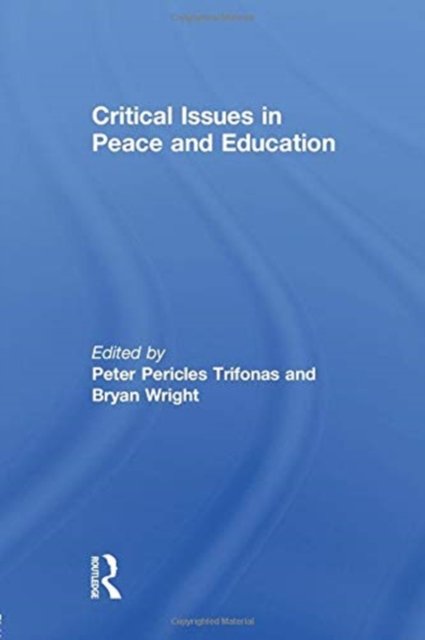 Critical Issues in Peace and Education