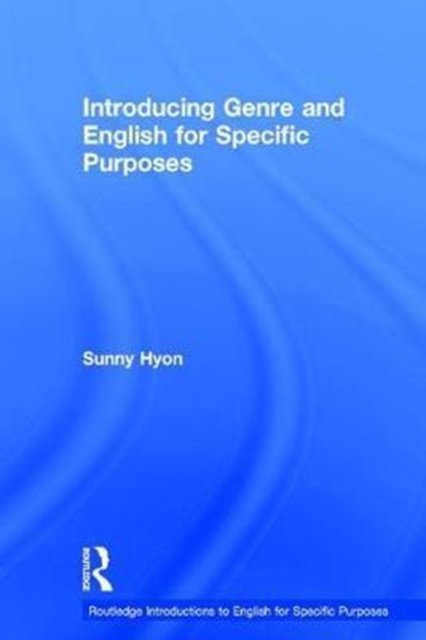 Introducing Genre and English for Specific Purposes