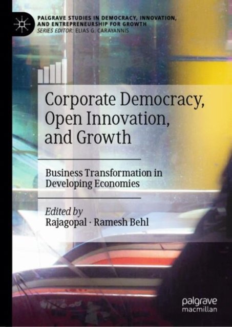 Corporate Democracy, Open Innovation and Growth