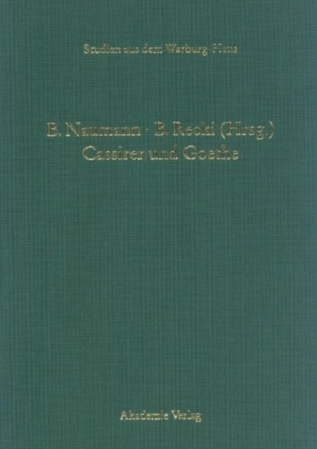 Cassirer und Goethe