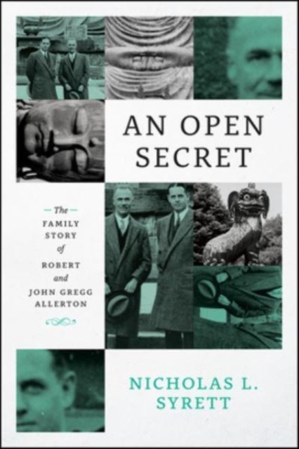 An Open Secret – The Family Story of Robert and John Gregg Allerton