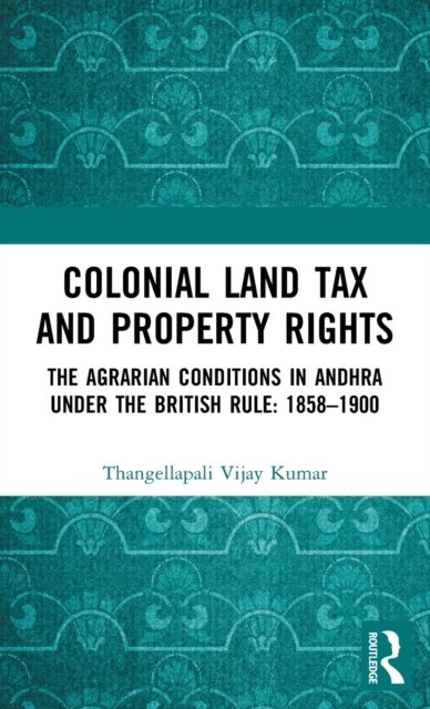 Colonial Land Tax and Property Rights