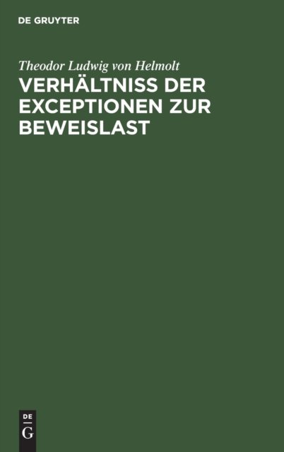 Verhaltniß Der Exceptionen Zur Beweislast