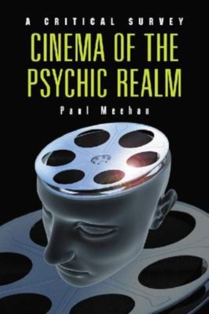 Cinema of the Psychic Realm