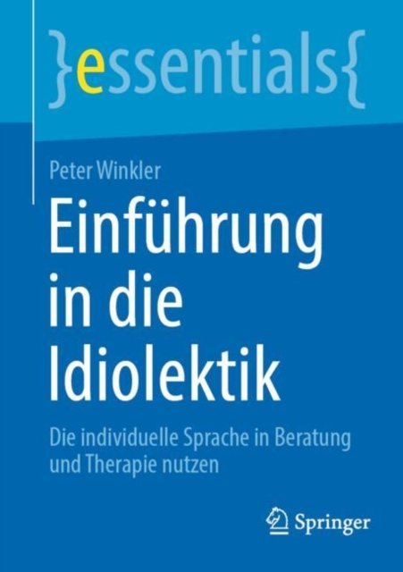 Einfuhrung in die Idiolektik