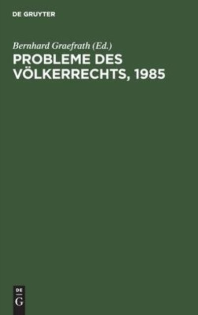 Probleme Des Volkerrechts, 1985