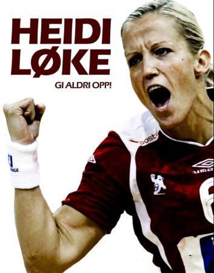 Heidi Løke - gi aldri opp!