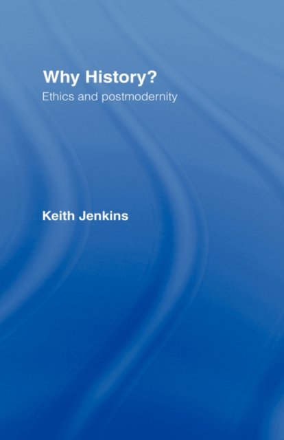 Why History?