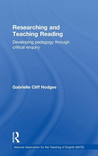 Researching and Teaching Reading