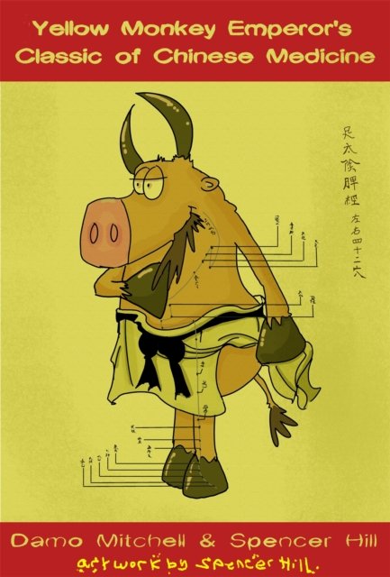 Yellow Monkey Emperor''s Classic of Chinese Medicine