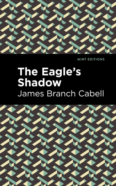 The Eagle''s Shadow