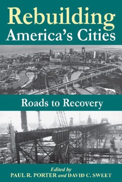 Rebuilding America's Cities