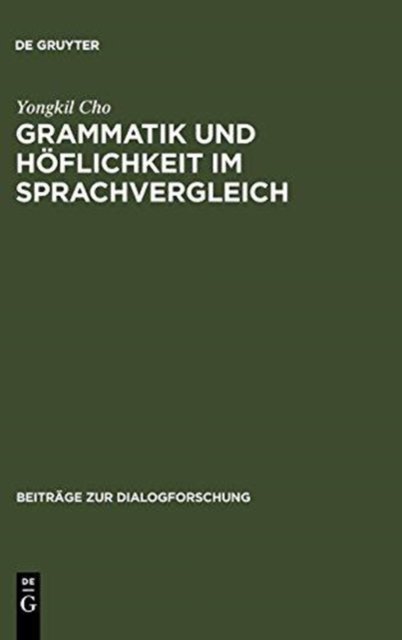 Grammatik und Hoflichkeit im Sprachvergleich