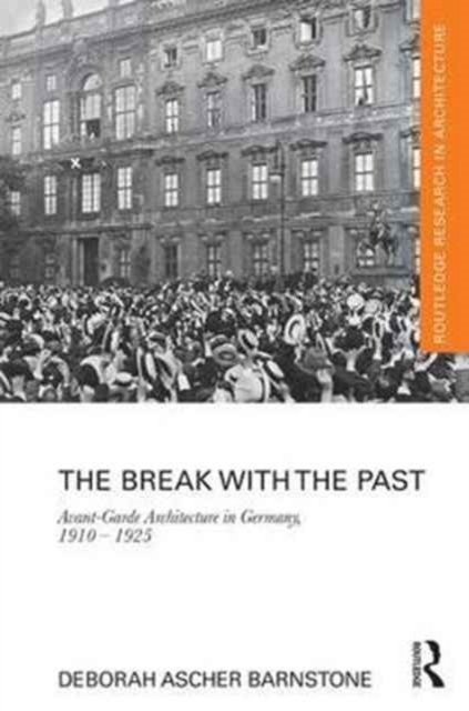 The Break With the Past