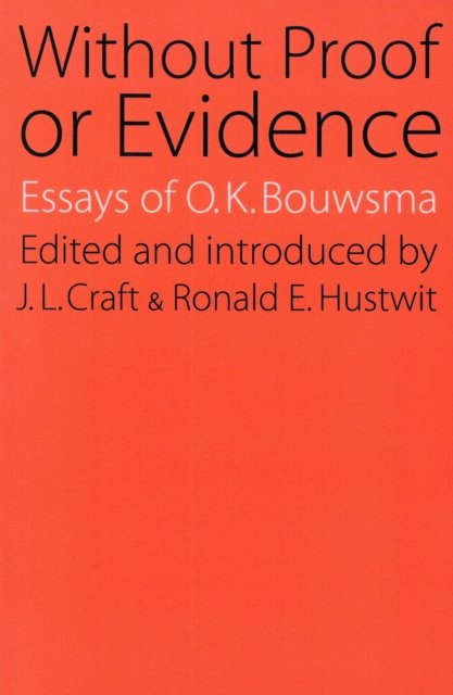 Without Proof or Evidence