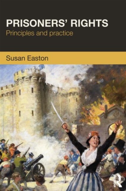 Prisoners'' Rights