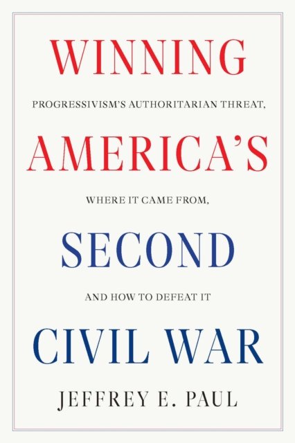 Winning America''s Second Civil War