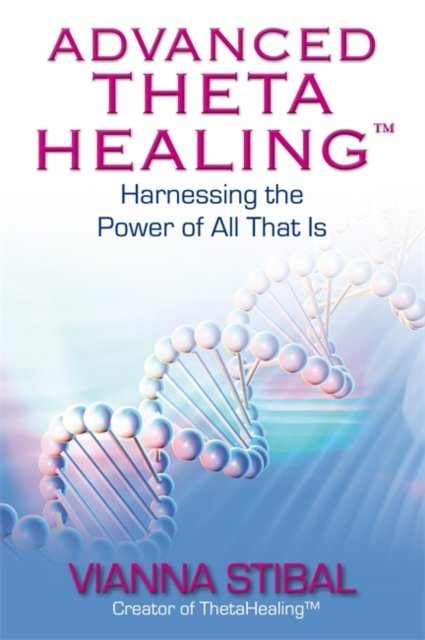 Advanced ThetaHealing®