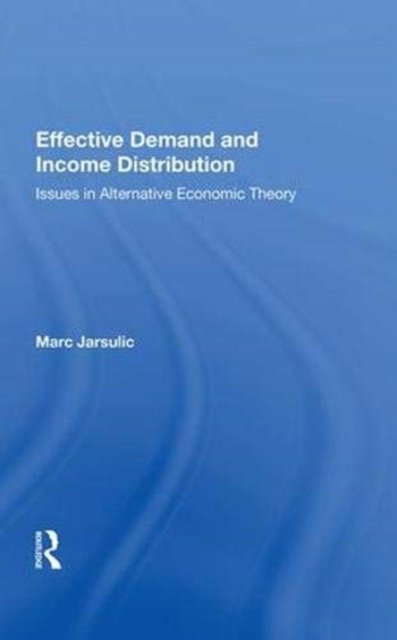 Effective Demand And Income Distribution