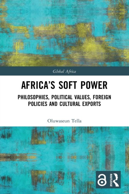 Africa''s Soft Power