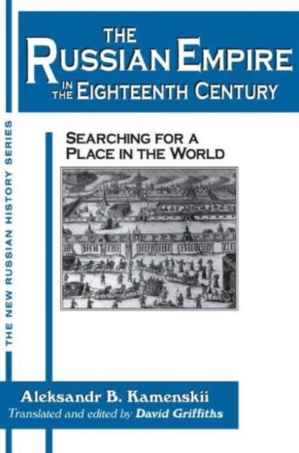 The Russian Empire in the Eighteenth Century