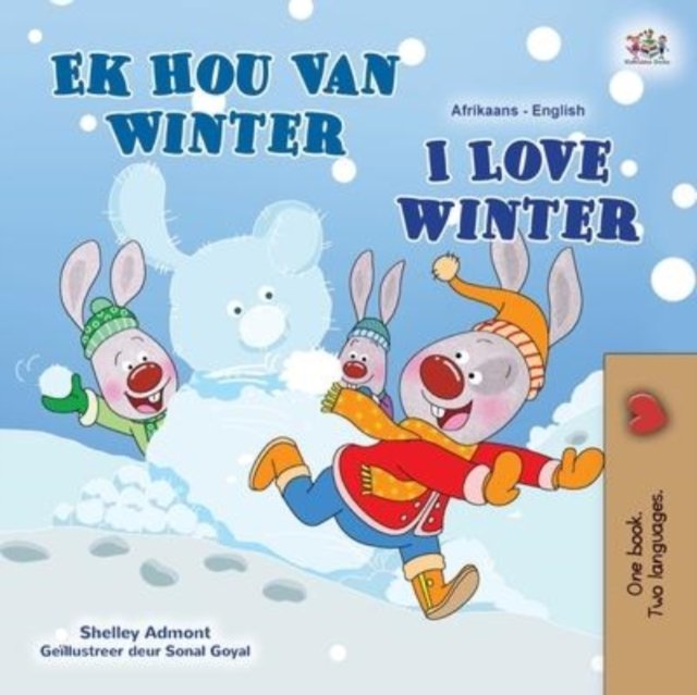 I Love Winter (Afrikaans English Bilingual Children''s Book)