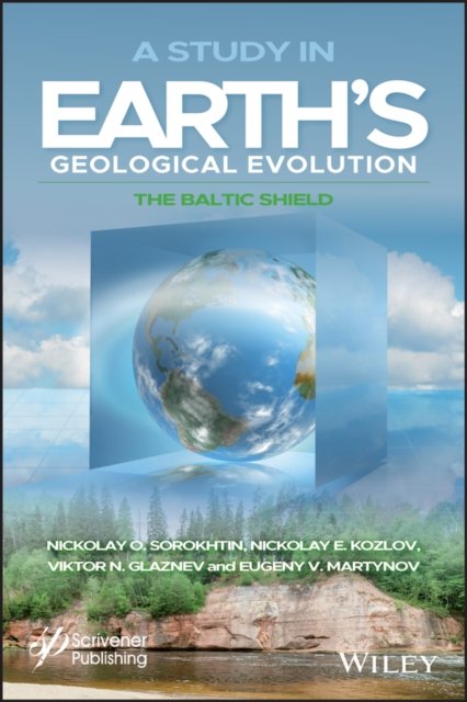 A Study in Earth's Geological Evolution – The Baltic Shield