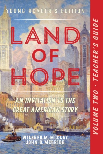 A Teacher''s Guide to Land of Hope