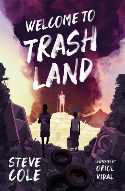 WELCOME TO TRASHLAND