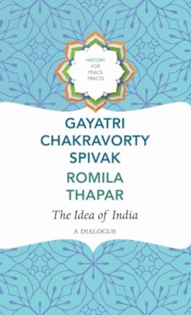 The Idea of India – A Dialogue