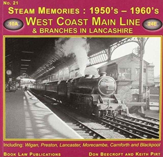 West Coast Main Line and Branches in Lancashire