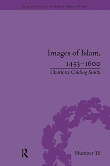 Images of Islam, 1453–1600