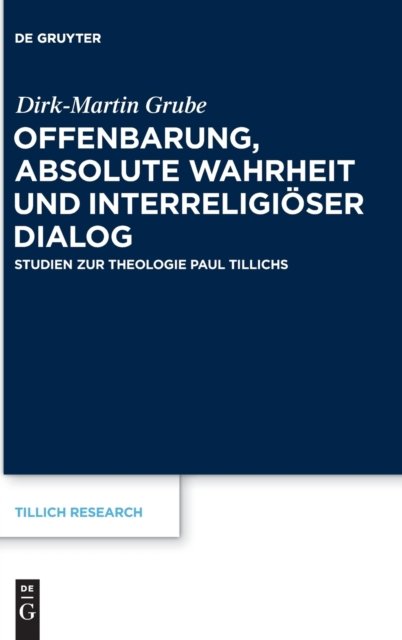 Offenbarung, absolute Wahrheit und interreligioser Dialog