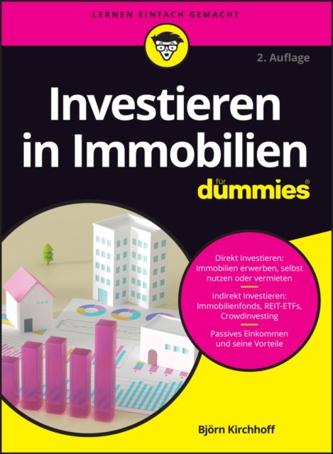 Investieren in Immobilien für Dummies 2e
