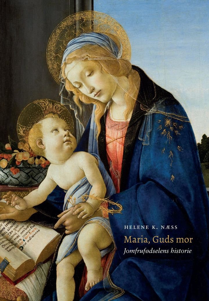 Maria, Guds mor - jomfrufødselens historie