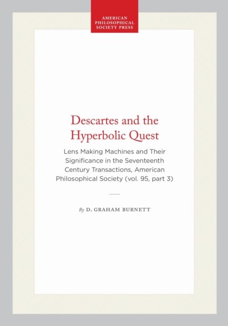 Descartes and the Hyperbolic Quest