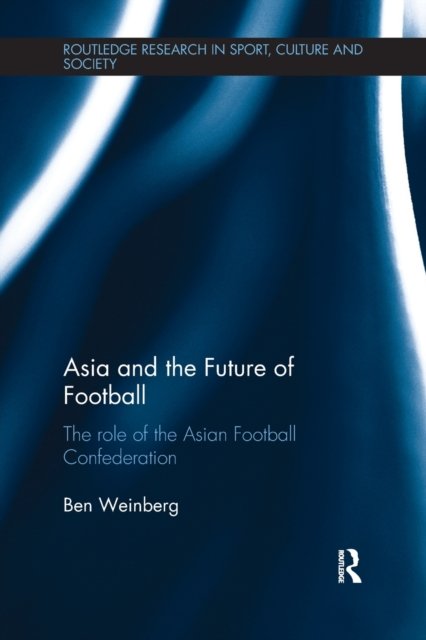 Asia and the Future of Football