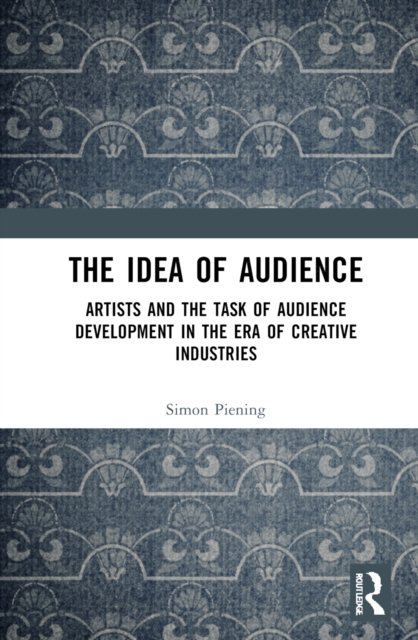 The Idea of Audience