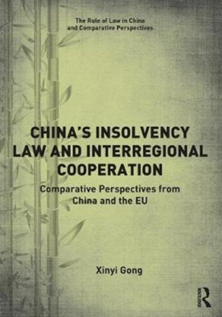 China''s Insolvency Law and Interregional Cooperation